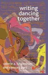Writing Dancing Together cover