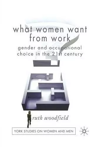 What Women Want From Work cover