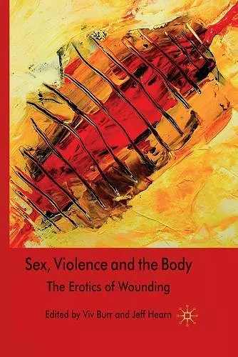 Sex, Violence and the Body cover