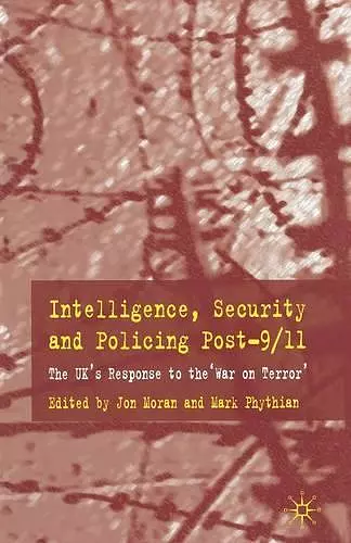 Intelligence, Security and Policing Post-9/11 cover