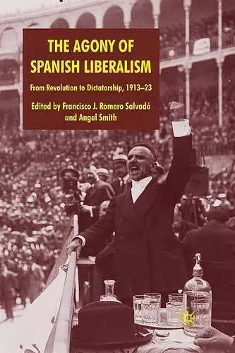 The Agony of Spanish Liberalism cover