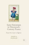 Saint-Simonians in Nineteenth-Century France cover