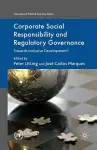 Corporate Social Responsibility and Regulatory Governance cover
