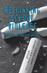 Rethinking School Violence cover