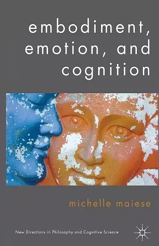 Embodiment, Emotion, and Cognition cover