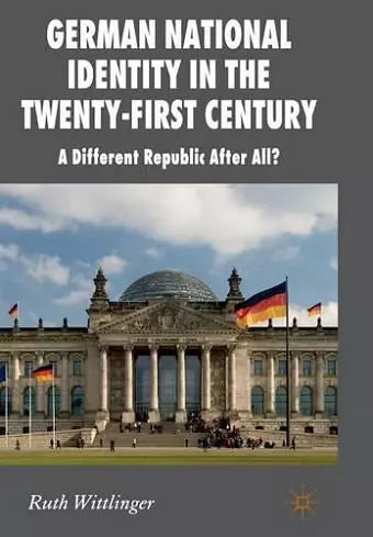 German National Identity in the Twenty-First Century cover
