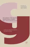 The Modern Child and the Flexible Labour Market cover