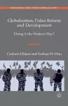 Globalization, Police Reform and Development cover