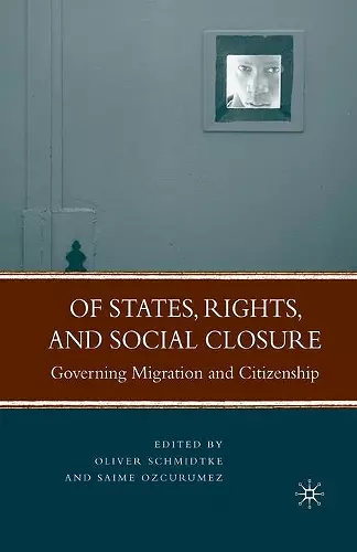 Of States, Rights, and Social Closure cover