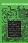 Cultural Diversity in the British Middle Ages cover