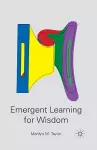 Emergent Learning for Wisdom cover
