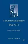 The American Military After 9/11 cover