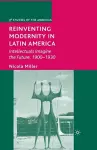Reinventing Modernity in Latin America cover