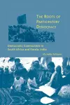The Roots of Participatory Democracy cover
