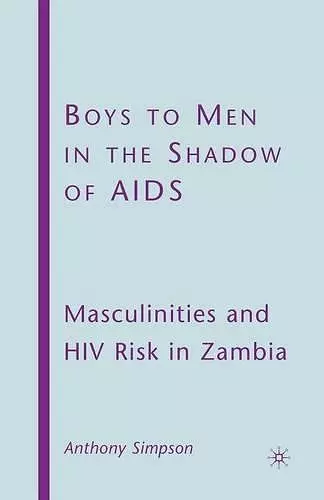 Boys to Men in the Shadow of AIDS cover