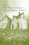Poe, “The House of Usher,” and the American Gothic cover