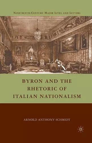 Byron and the Rhetoric of Italian Nationalism cover