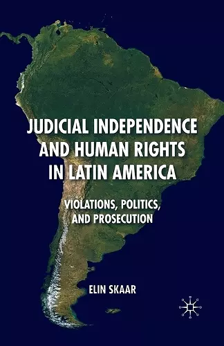 Judicial Independence and Human Rights in Latin America cover