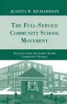 The Full-Service Community School Movement cover