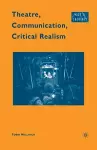 Theatre, Communication, Critical Realism cover