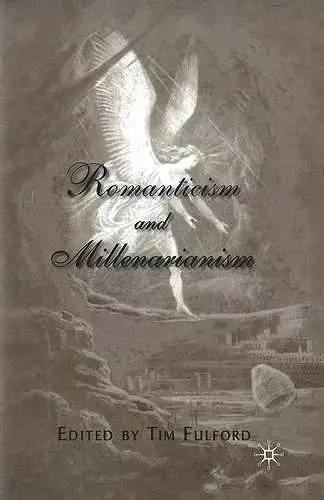 Romanticism and Millenarianism cover