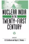 Nuclear India in the Twenty-First Century cover