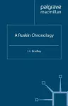 A Ruskin Chronology cover