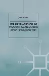 The Development of Modern Agriculture cover