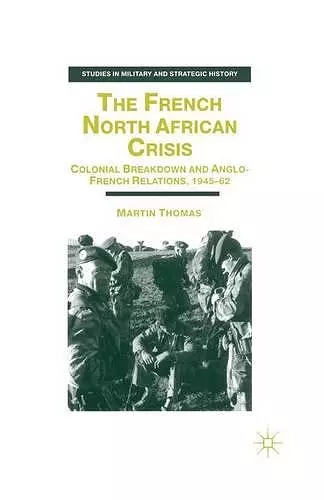 The French North African Crisis cover