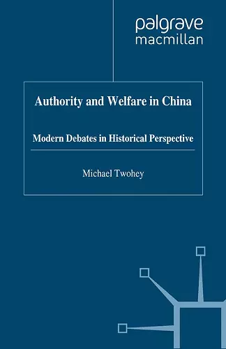 Authority and Welfare in China cover