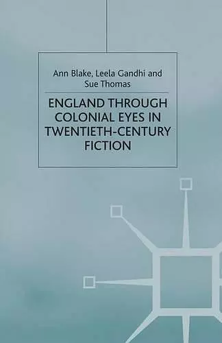 England Through Colonial Eyes in Twentieth-Century Fiction cover