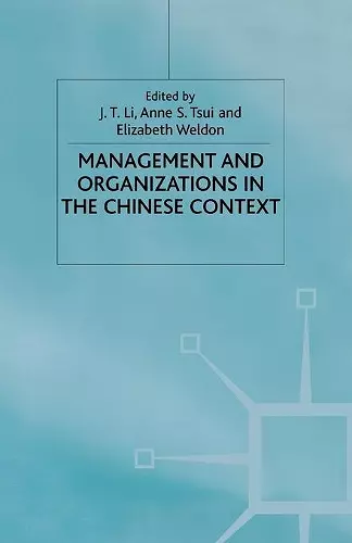 Management and Organizations in the Chinese Context cover