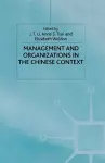 Management and Organizations in the Chinese Context cover