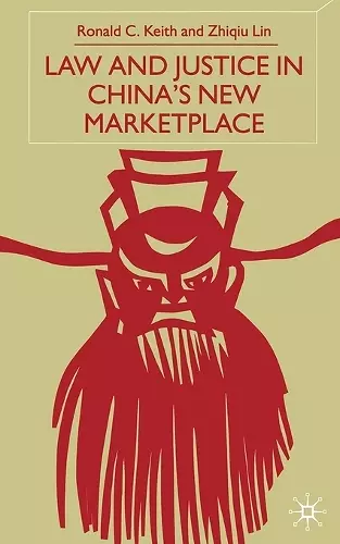 Law and Justice in China's New Marketplace cover
