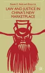Law and Justice in China's New Marketplace cover