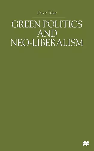 Green Politics and Neoliberalism cover