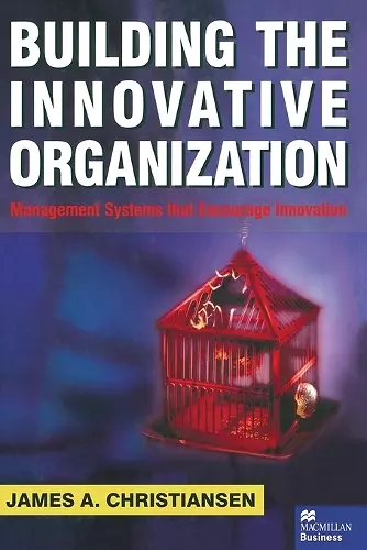 Building the Innovative Organization cover