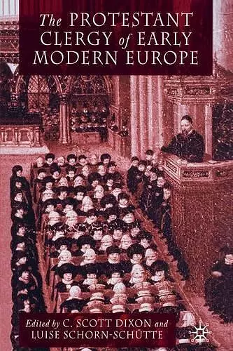 The Protestant Clergy of Early Modern Europe cover