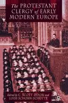 The Protestant Clergy of Early Modern Europe cover