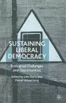 Sustaining Liberal Democracy cover