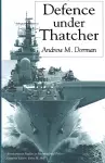 Defence Under Thatcher cover