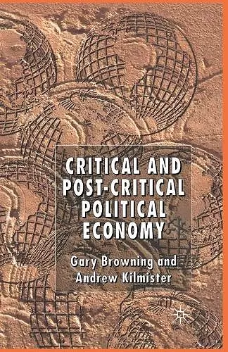 Critical and Post-Critical Political Economy cover