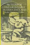 Fictions of Disease in Early Modern England cover