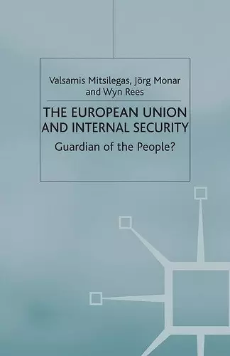 The European Union and Internal Security cover