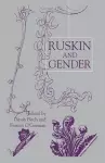 Ruskin and Gender cover