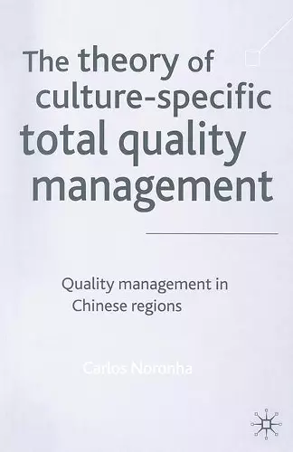 The Theory of Culture-Specific Total Quality Management cover