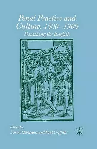 Penal Practice and Culture, 1500–1900 cover