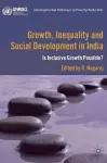 Growth, Inequality and Social Development in India cover
