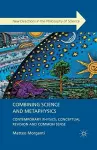 Combining Science and Metaphysics cover