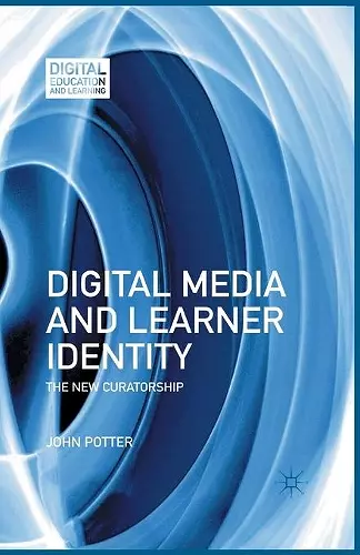 Digital Media and Learner Identity cover